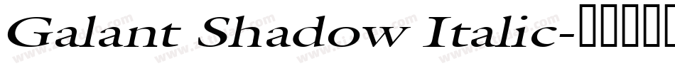 Galant Shadow Italic字体转换